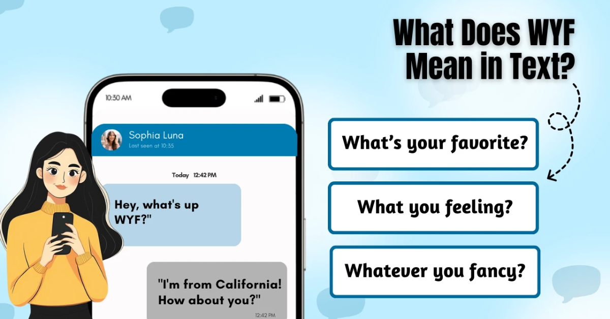 what does WYF Mean in text